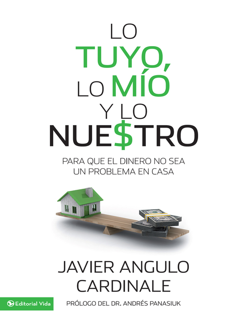 Cover image for Lo tuyo, lo mío y lo nuestro
